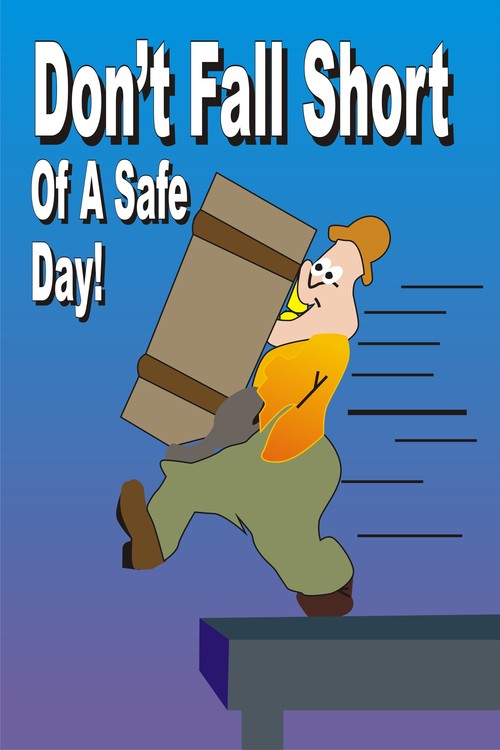 DON'T FALL SHORT - Paper, 8.5x11 Inch, Matte Finish | Safety Awareness, Risk Reduction, Accident Prevention, Compliance Aid