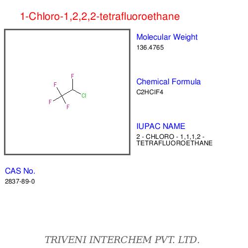 1-Chloro-1,2,2,2-Tetrafluoroethane - Colorless Gas, Boiling Point -38.7├В┬░C | High Purity, Refrigerant Use, Environmentally Friendly