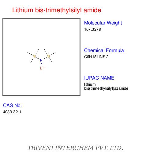 Lithium bis-trimethylsilyl amide