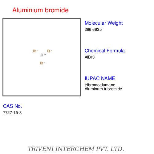 Aluminium Bromide - Aluminium Tribromide White Powder, CAS 7727-15-3 | High Purity, Catalytic Activity, Soluble in Organic Solvents