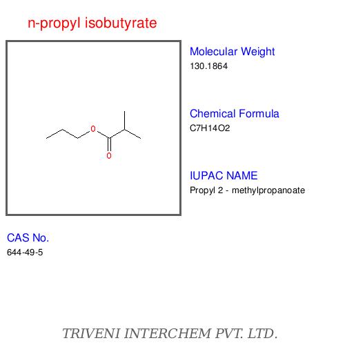 n-propyl isobutyrate