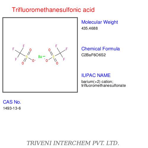 Trifluoromethanesulfonic acid