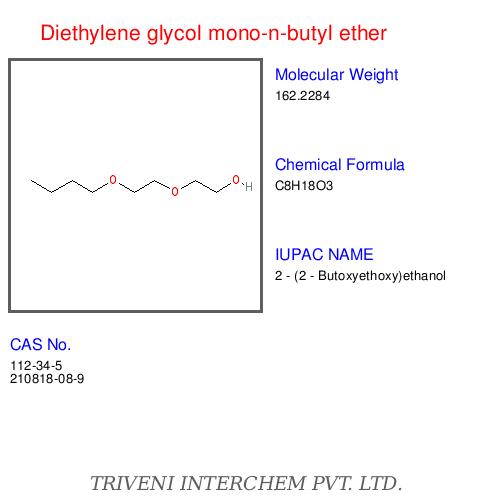 Diethylene glycol mono-n-butyl ether