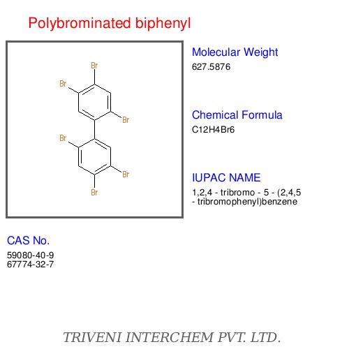 Polybrominated Biphenyl - Off-White Solid Melting Point 72Â°C Decomposes Above 300Â°C Low Vapor Pressure Benzene Soluble UV Degradable