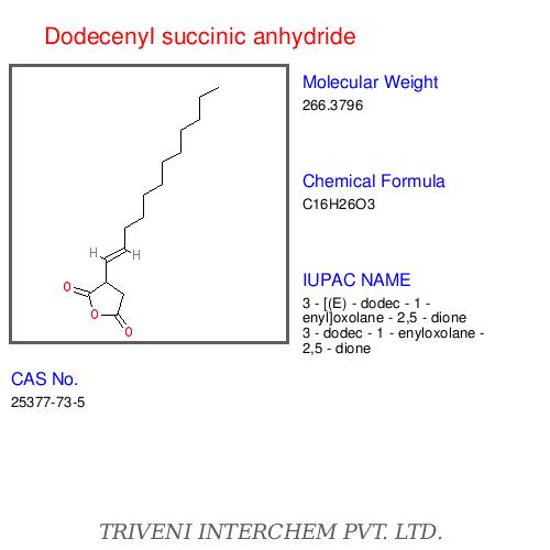 Dodecenyl succinic anhydride