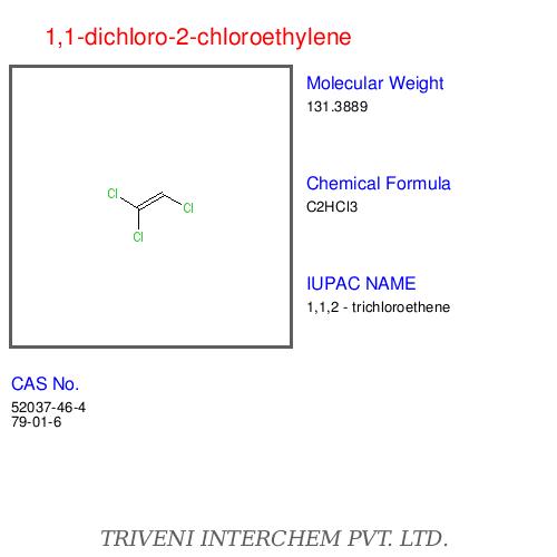 1,1-dichloro-2-chloroethylene