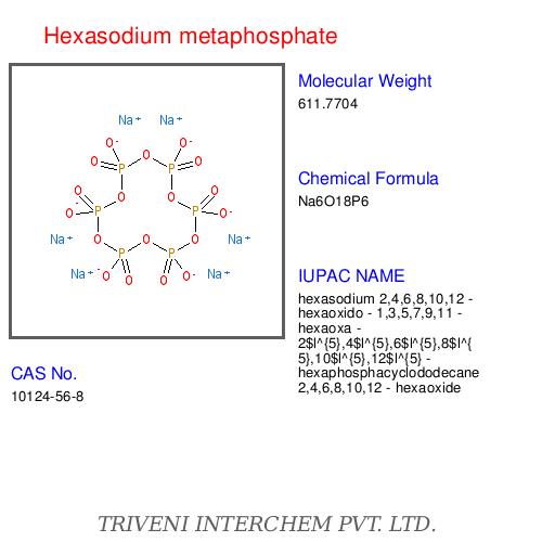 Hexasodium metaphosphate