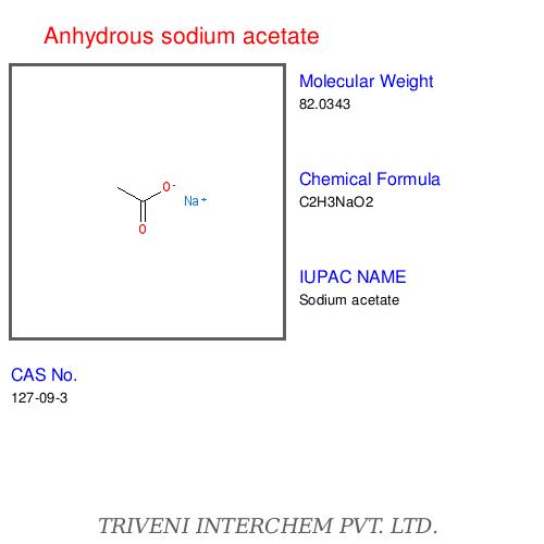Anhydrous sodium acetate	