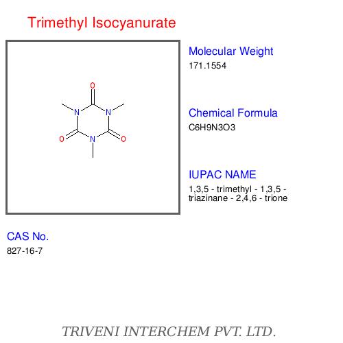 Trimethyl Isocyanurate - White Crystalline Powder, CAS No 87-90-1 | High Purity, Stable Compound, Versatile Uses