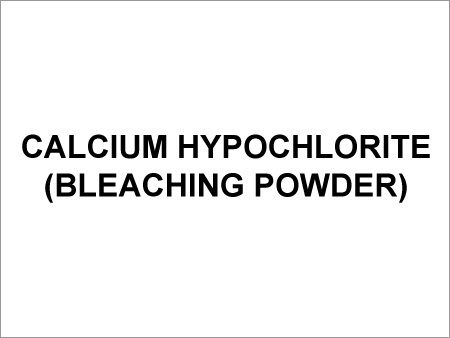  Calcium Hypochlorite (Bleaching Powder)