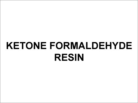 Ketone Formaldehyde Resin