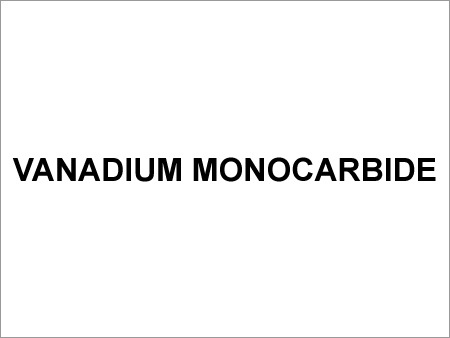 Vanadium Monocarbide - VC Cubic Structure, 5.77 g/cm³, Melting Point 2800°C | High Hardness Mohs 9+, Chemical Stability, Wear Resistance, Refractory Material