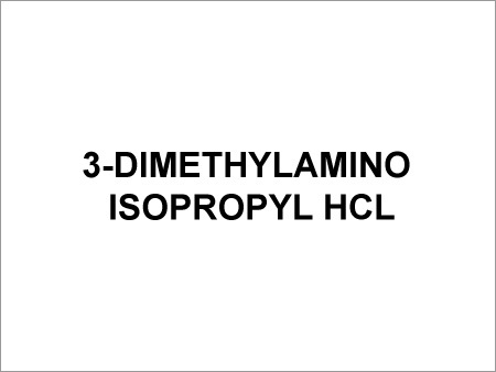 3-Dimethylamino Isopropyl HCl