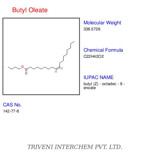 Butyl Oleate - C22H42O2 Colorless Liquid, CAS 123-27-4 | High Purity, Biodegradable Plasticizer, Non-Toxic Solvent