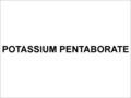 Potassium Pentaborate - White Powder, K B5o8.4h2o | High Purity, Odorless, Non-flammable, Water Soluble