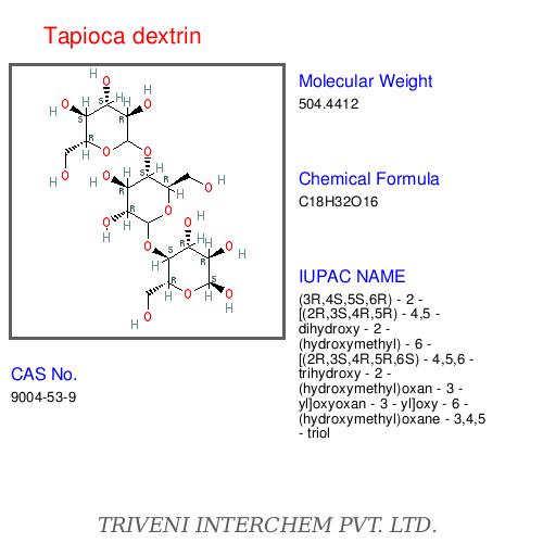 Tapioca Dextrin - White Powder, CAS 68583-15-8 | Low Molecular Weight, Water Soluble, Binder, Thickener, Stabilizer