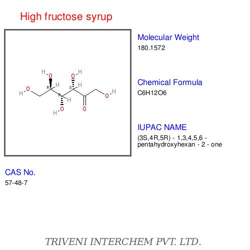 High fructose syrup