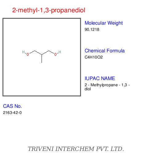 2-Methyl-1,3-Propanediol - Molecular Weight 90.12 g/mol, Boiling Point 210 °C, Purity 99% | High Purity, Versatile, Effective
