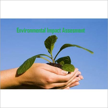 Environmental Impact Assessments Study as Per Notification 2006