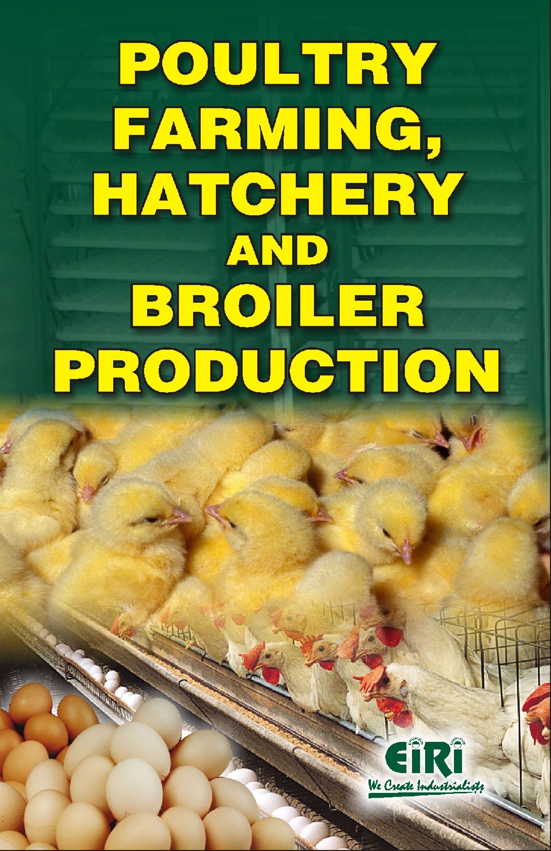 Hatchery and Broiler Production book