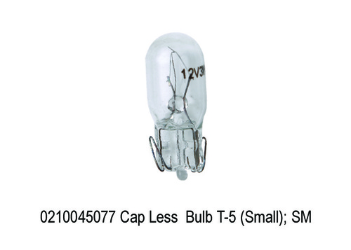Cap Less Bulb T-5 (Small); SM