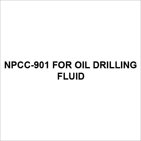 NPCC 901 For Oil Drilling Fluid