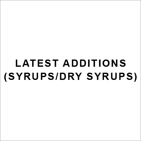 Latest Additions (Syrups-Dry Syrups)