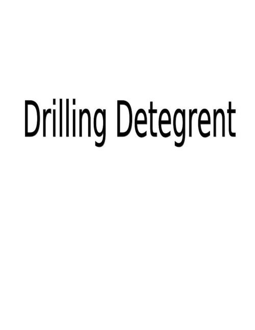 Drilling detergent