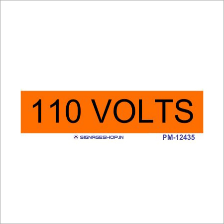Danger 110 Volts Sign - Foam Sheet 450x150mm Orange Illuminated Warning Photoluminescent Self-Adhesive