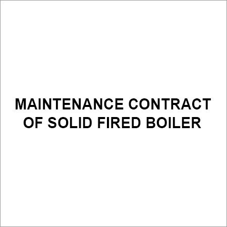 Maintenance Contract Of Solid Fired Boiler