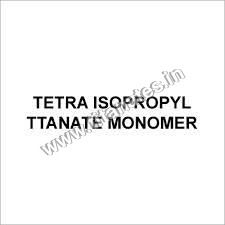 Tetra Isopropyl Titanate Monomer