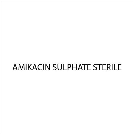Amikacin Sulphate Sterile