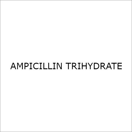 AMPICILLIN TRIHYDRATE
