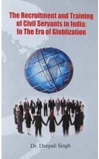 Recruitment & Traning Of Civil Servant 