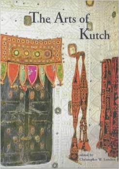 The Arts of Kutch
