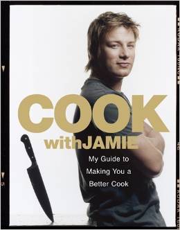 Cook With Jamie My Guide To Making You Better Cook
