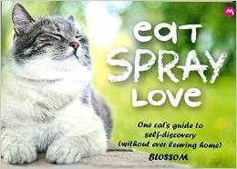 EAT SPRAY LOVE