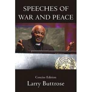 SPEECHES OF WAR & PEACE
