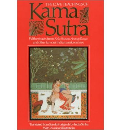 The Love Teachings of Kama Sutra