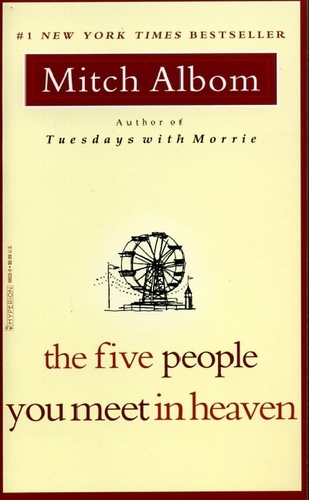 FIVE PEOPLE YOU MEET IN HEAVEN