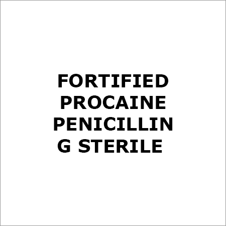 FORTIFIED PROCAINE PENICILLIN G STERILE
