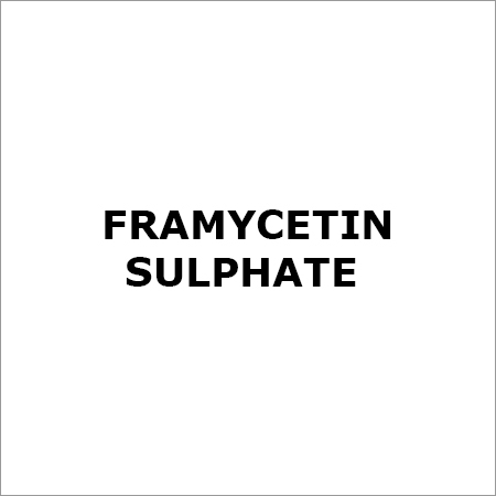 Framycetin Sulphate