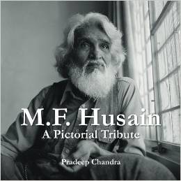 M.F. Husain A Pictorial Tribute