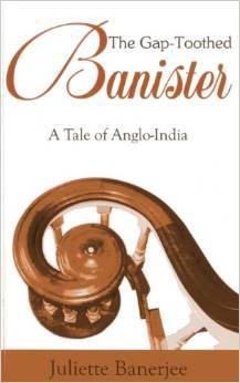The Gap-Toothed Banister A Tale of Anglo-India