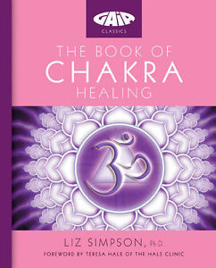 Gaia Classics- The Book of Chakra Healing