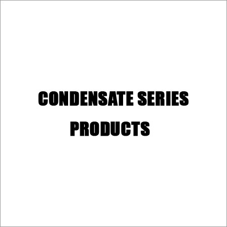 Condensate Series Products