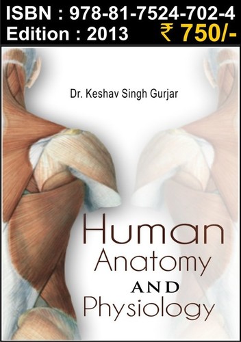 Human Anatomy & Physiology - Paperback, 22x15 cm, 2013 Edition | Detailed Diagrams, Comprehensive Text, Easy to Understand, Clear Explanations