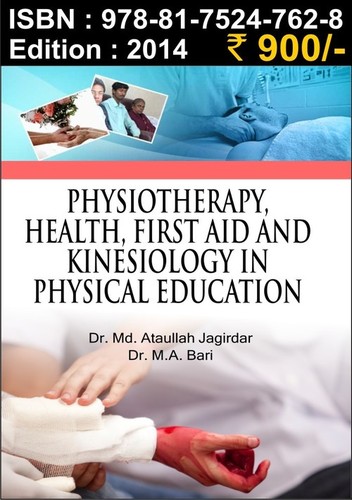 फिजियोथेरेपी, स्वास्थ्य, फर्स्ट एड और काइन्सियोलॉजी