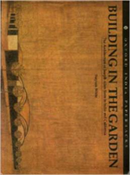 Building in the Garden The Architecture of Joseph