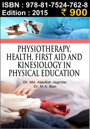 Physiotherapy health first aid and kinesiology in physical education